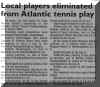 Local players eliminated from Atlantic tennis play